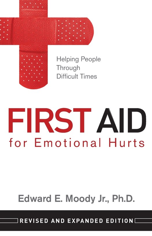 Couverture_First Aid for Emotional Hurts Revised and Expanded Edition