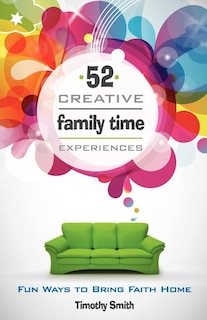 Couverture_52 Creative Family Time Experiences