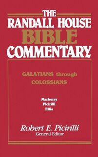 Front cover_The Randall House Bible Commentary: Galatians Through Colossians