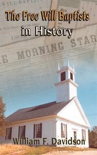 Front cover_The Free Will Baptists In History
