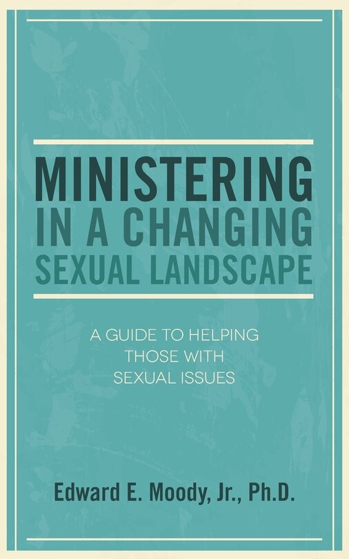 Couverture_Ministering in a Changing Sexual Landscape