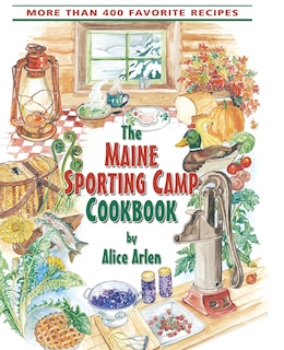 Couverture_Maine Sporting Camp Cookbook