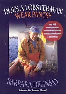 Front cover_Does a Lobsterman Wear Pants?
