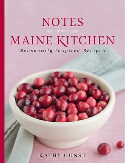 Front cover_Notes from a Maine Kitchen