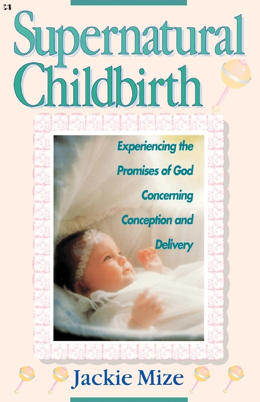 Front cover_Supernatural Childbirth