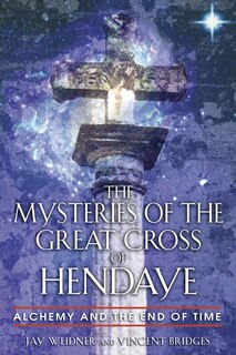 Couverture_The Mysteries of the Great Cross of Hendaye