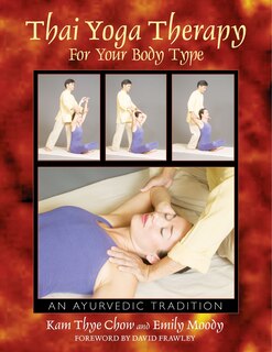 Couverture_Thai Yoga Therapy For Your Body Type