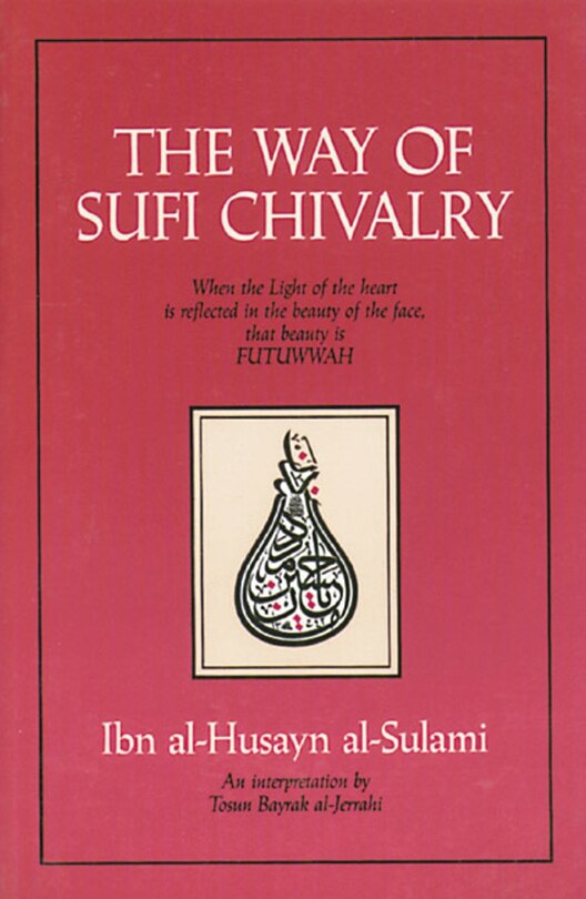 Couverture_The Way of Sufi Chivalry
