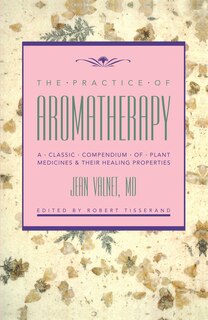 Couverture_The Practice of Aromatherapy