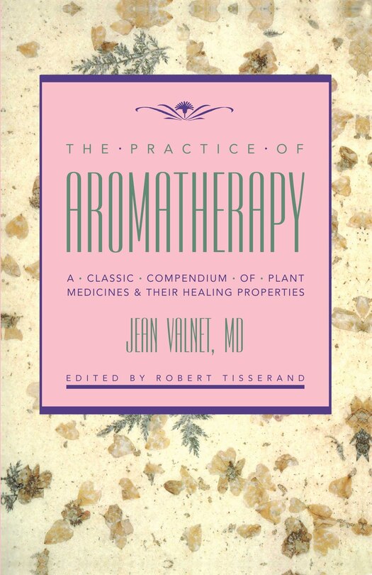 Couverture_The Practice of Aromatherapy