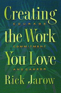 Front cover_Creating The Work You Love