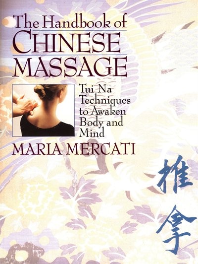 Front cover_The Handbook of Chinese Massage