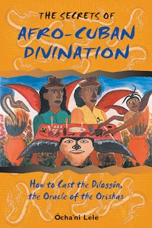 Couverture_The Secrets of Afro-Cuban Divination