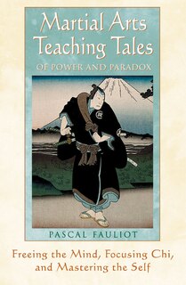 Front cover_Martial Arts Teaching Tales of Power and Paradox