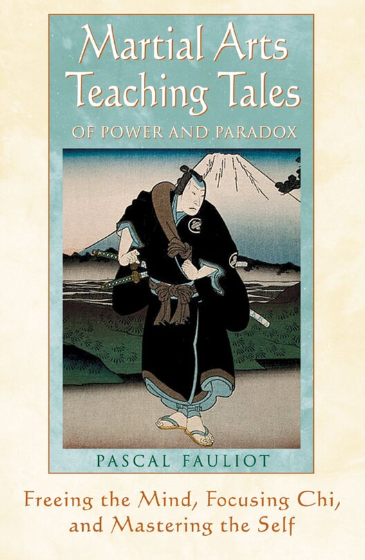 Front cover_Martial Arts Teaching Tales of Power and Paradox