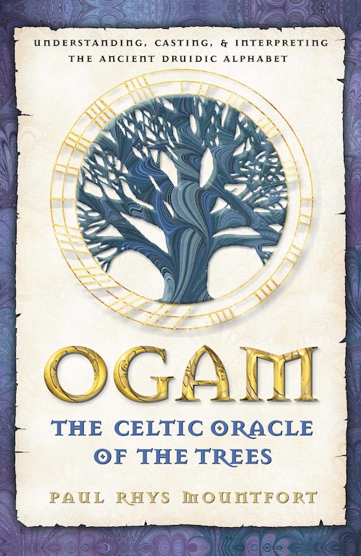 Front cover_Ogam: The Celtic Oracle of the Trees