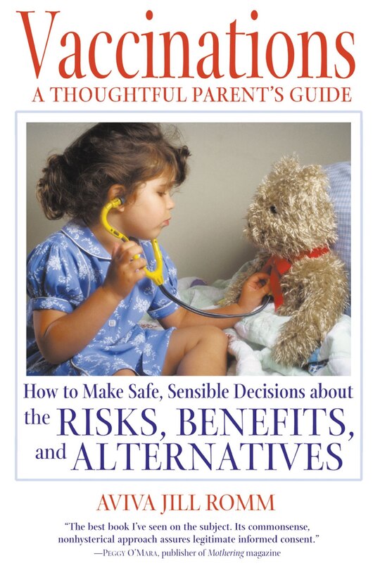 Front cover_Vaccinations: A Thoughtful Parent's Guide