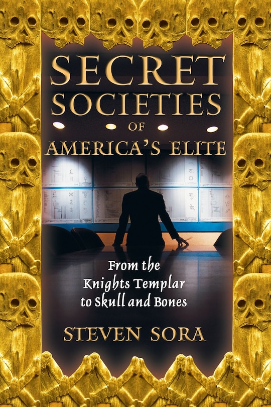 Front cover_Secret Societies of America's Elite