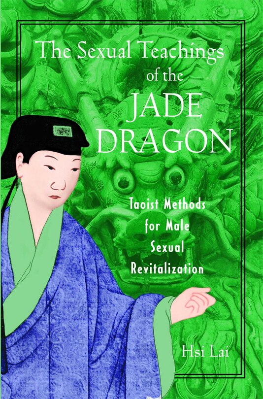 Couverture_The Sexual Teachings of the Jade Dragon