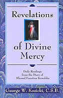 Revelations Of Divine Mercy: Daily Readings From The Diary Of Blessed Faustina Kowalska
