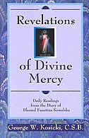 Revelations Of Divine Mercy: Daily Readings From The Diary Of Blessed Faustina Kowalska