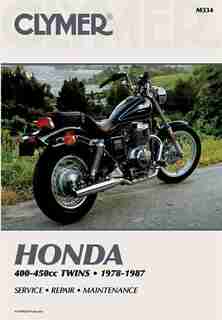 Clymer Honda 400-450cc Twins 1978-1987: Service, Repair, Maintenance by Ed Penton Staff