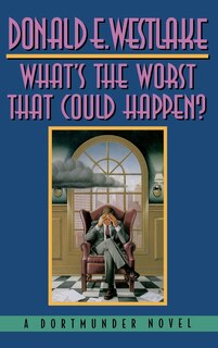 Front cover_What's The Worst That Could Happen?