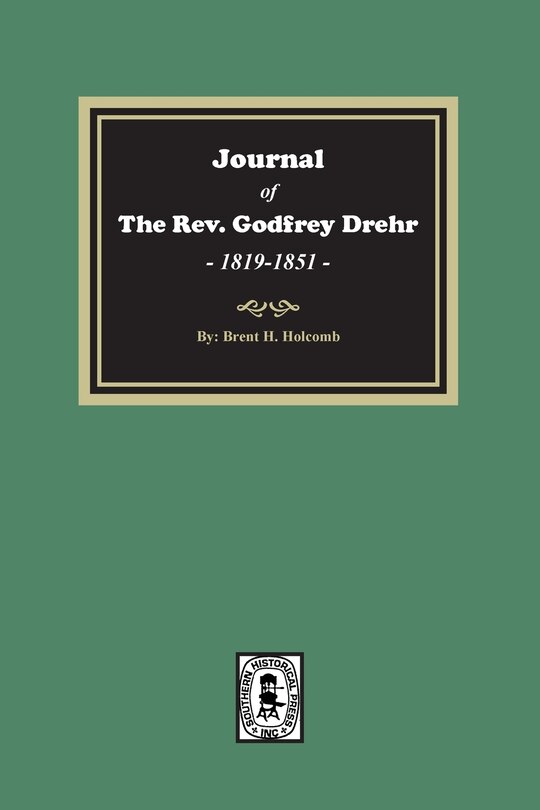 Couverture_Journal of The Rev. Godfrey Drehr, 1819-1851