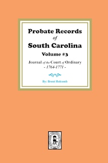 Front cover_Probate Records of South Carolina, Volume #3