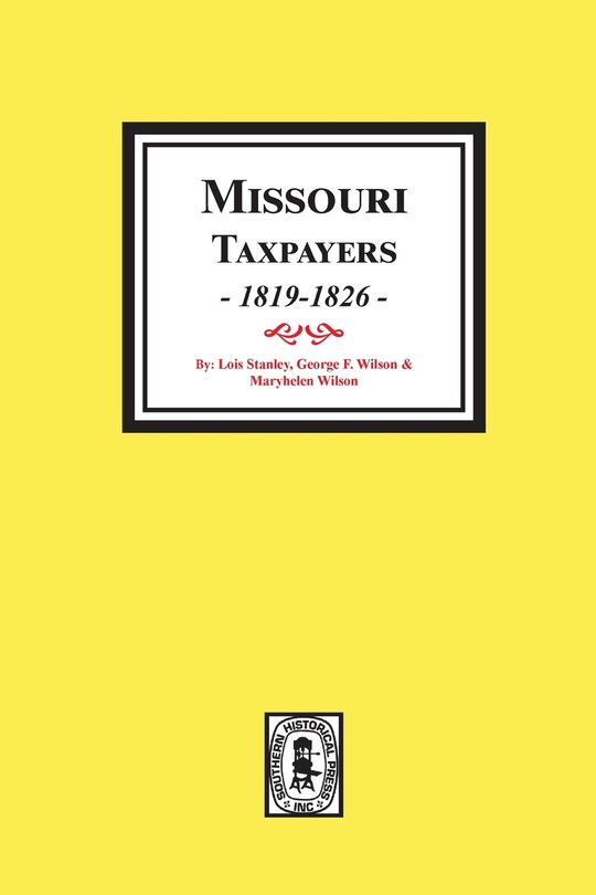 Front cover_Missouri Taxpayers, 1819-1826.