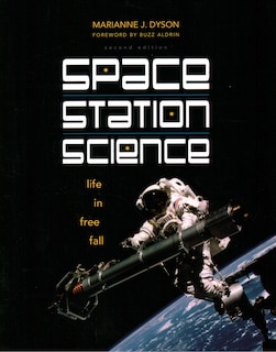 Space Station Science: Life In Free Fall