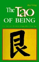 The Tao of Being: I Think and Do Workbook