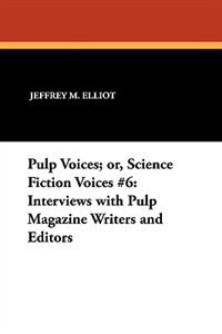 Front cover_Pulp Voices; or, Science Fiction Voices #6