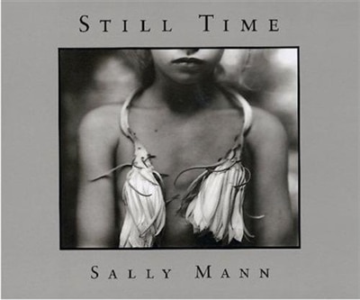 Front cover_Sally Mann: Still Time