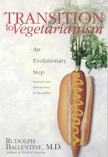 Transition To Vegetarianism: An Evolutionary Step