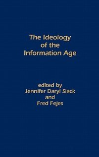 Front cover_The Ideology of the Information Age