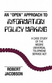 Front cover_An Open Approach to Information Policy Making