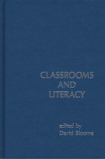 Front cover_Classrooms And Literacy