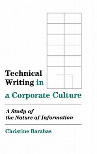 Front cover_Technical Writing in a Corporate Culture