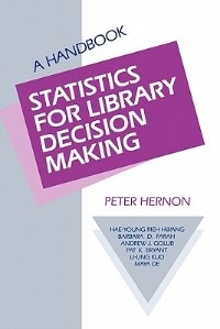 Front cover_Statistics for Library Decision Making