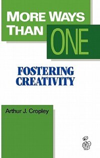 More Ways Than One: Fostering Creativity in the Classroom