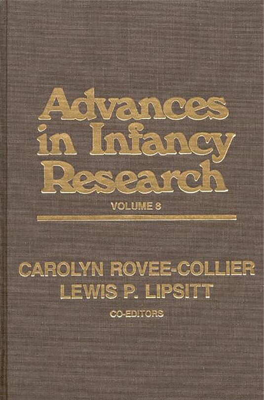 Couverture_Advances In Infancy Research, Volume 8