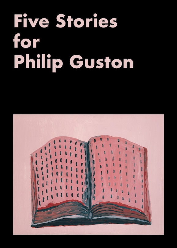 Front cover_Five Stories for Philip Guston