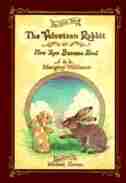 The Velveteen Rabbit, Or How Toys Become Real: VELVETEEN RABBIT OR HOW TOYS B by Margery Williams