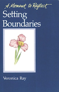 Front cover_Setting Boundaries Moments to Reflect