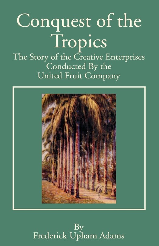 Front cover_Conquest of the Tropics