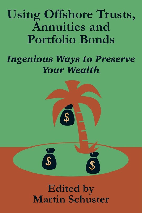 Couverture_Using Offshore Trusts, Annuities and Portfolio Bonds
