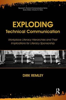 Front cover_Exploding Technical Communication