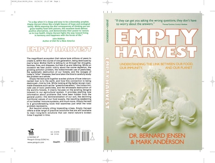 Empty Harvest: Understanding The Link Between Our Food, Our Immunity, And Our Planet