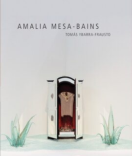 Front cover_Amalia Mesa-Bains